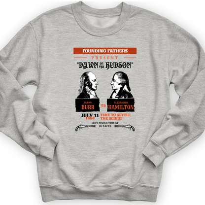Burr vs Hamilton Crewneck