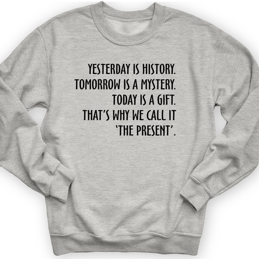 Yesterday Is History Crewneck