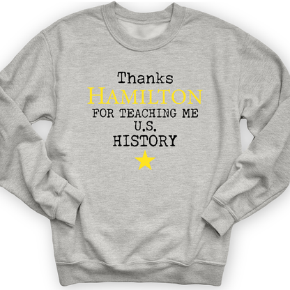 Thanks Hamilton Crewneck