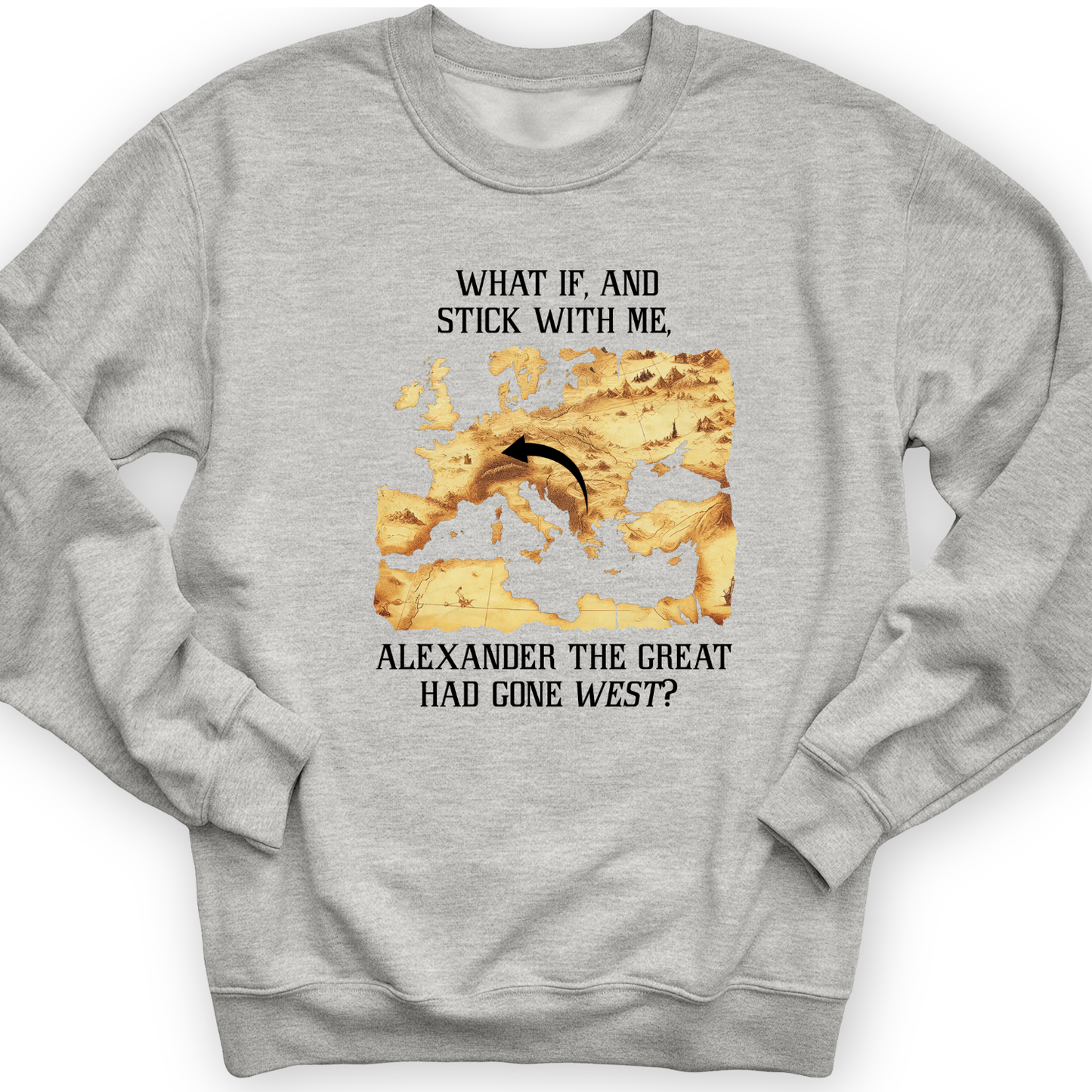 What If Alexander Crewneck