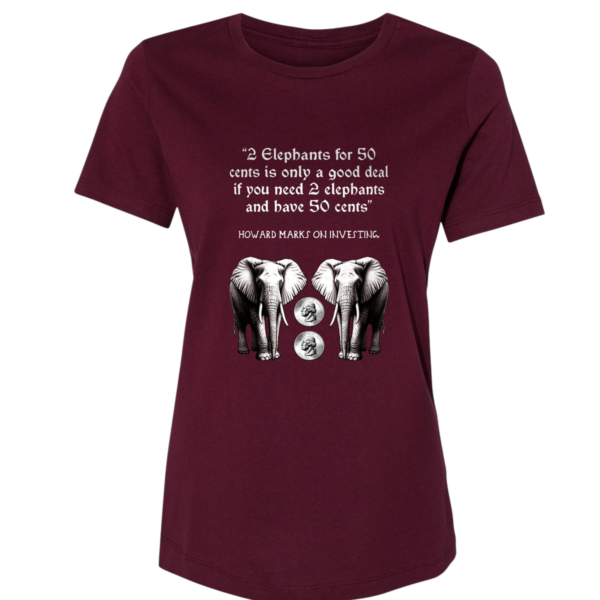 2 Elephants for 50 Cents Women's T-Shirt