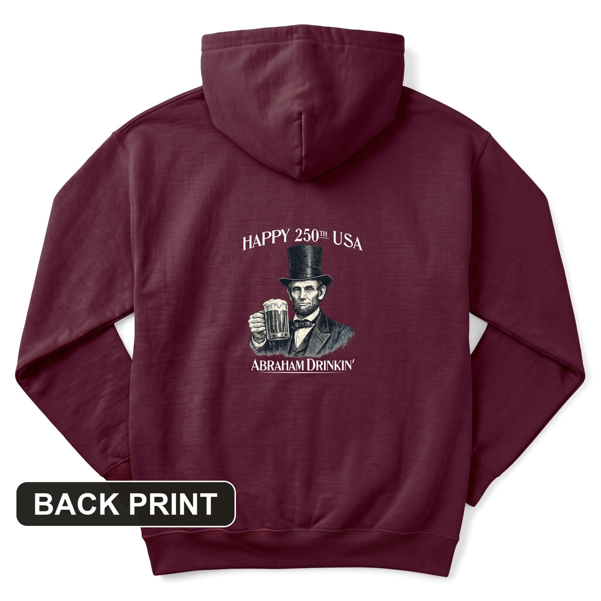 Abraham Drinkin Back Print Hoodie