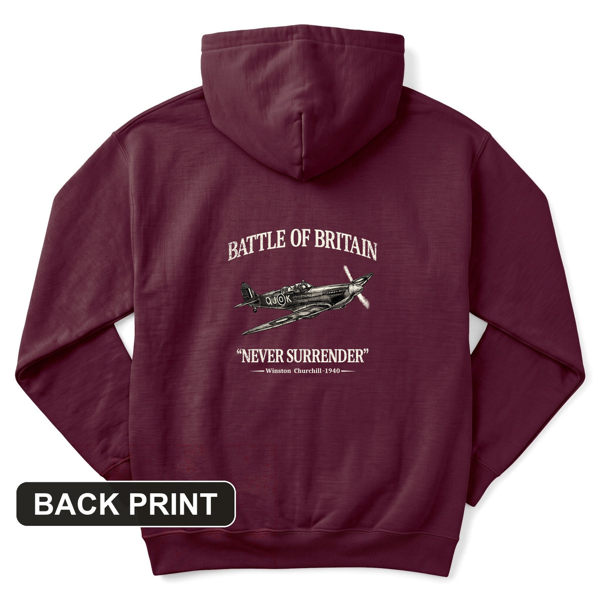 Battle of Britain Never Surrender Back Print Hoodie