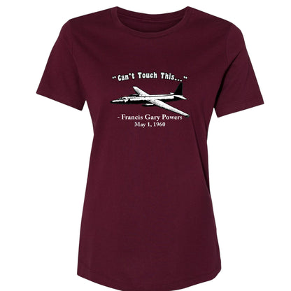 Can't Touch This Women's T-Shirt