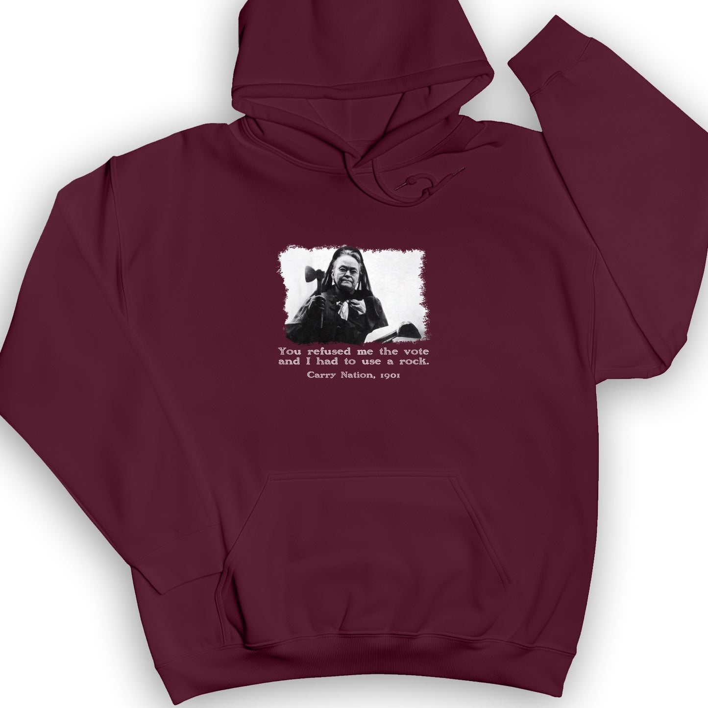 Carry Nation Hoodie