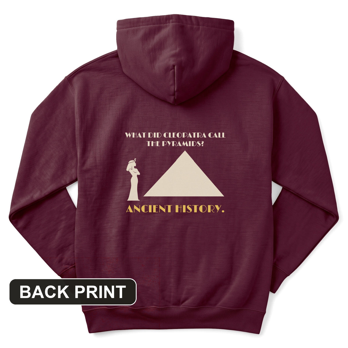Cleopatra Ancient History Back Print Hoodie