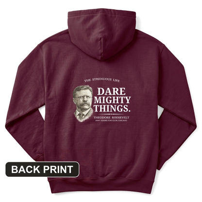 Dare Mighty Things Back Print Hoodie