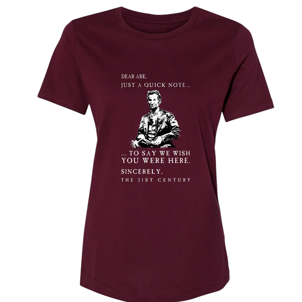 Dear Abe Women's T-Shirt