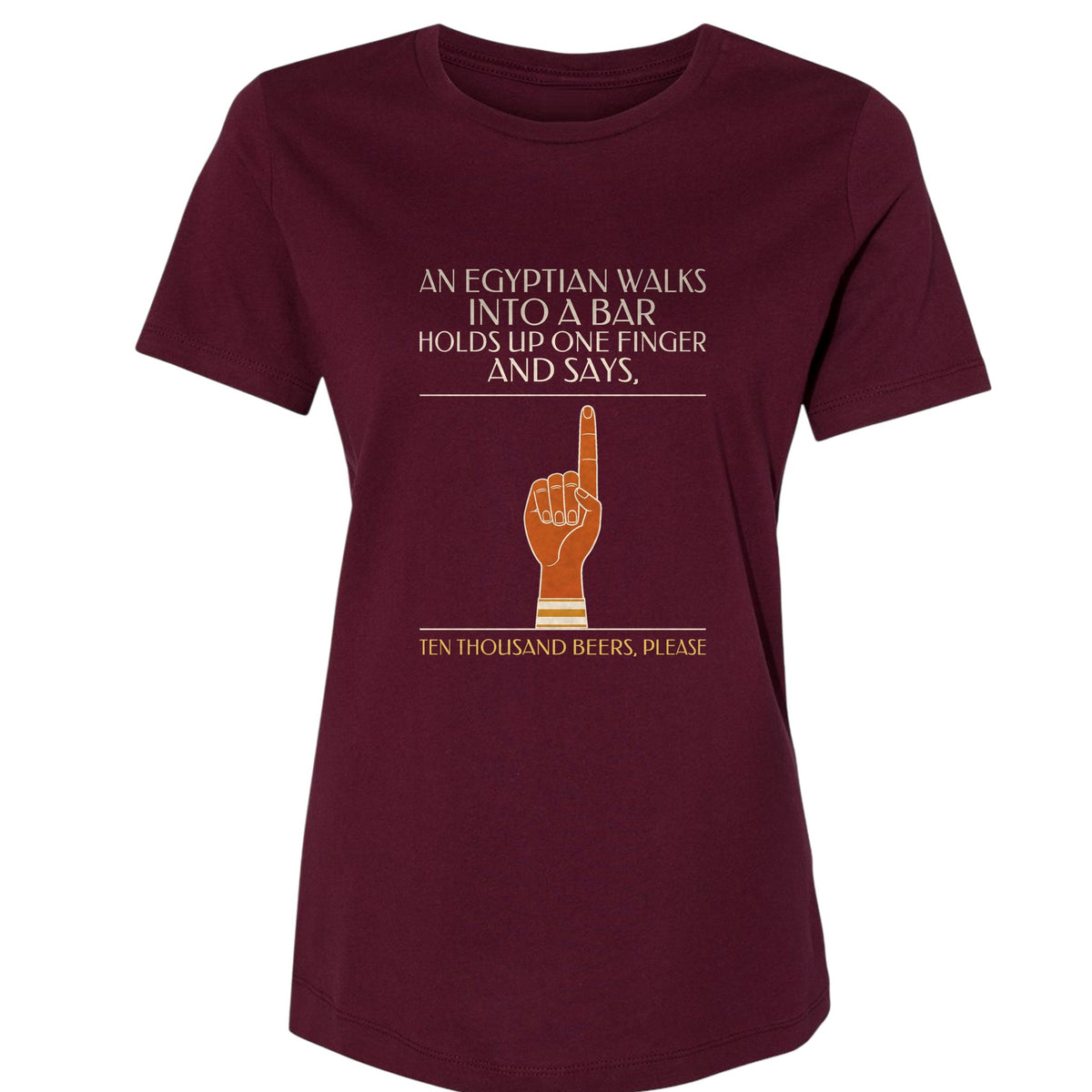 Egyptian Walks Into A Bar Women's T-Shirt