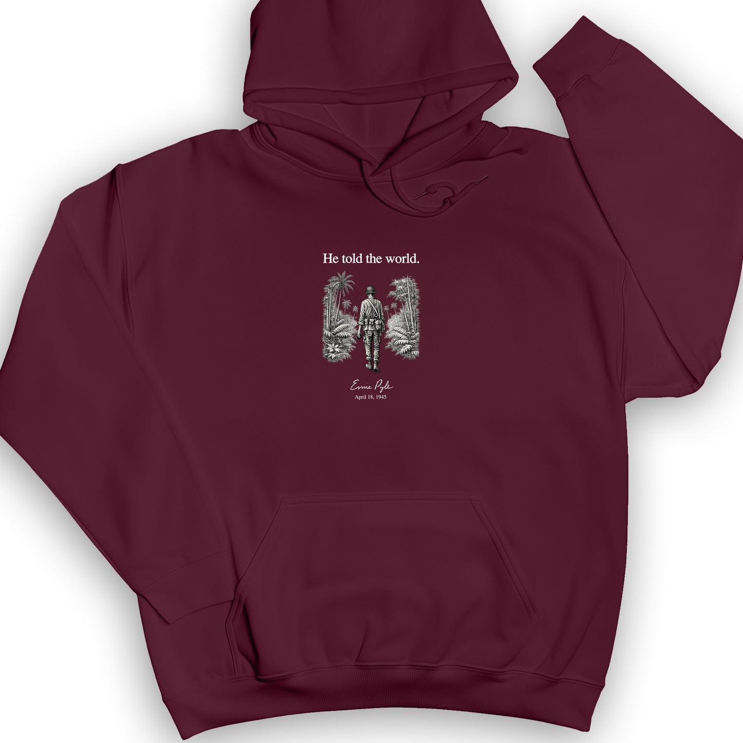 Ernie Pyle Hoodie