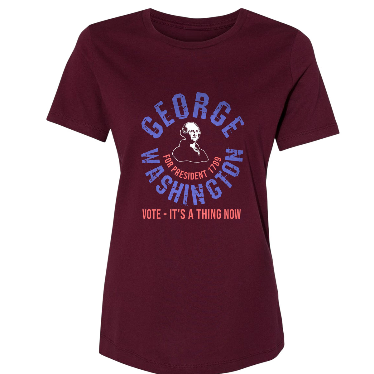 George Washington For President Women's T-Shirt