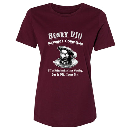 Henry VIII Cut It Off Women's T-Shirt