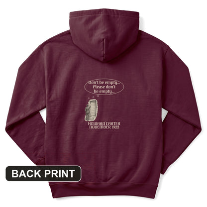 Howard Carter Dont Be Empty Back Print Hoodie