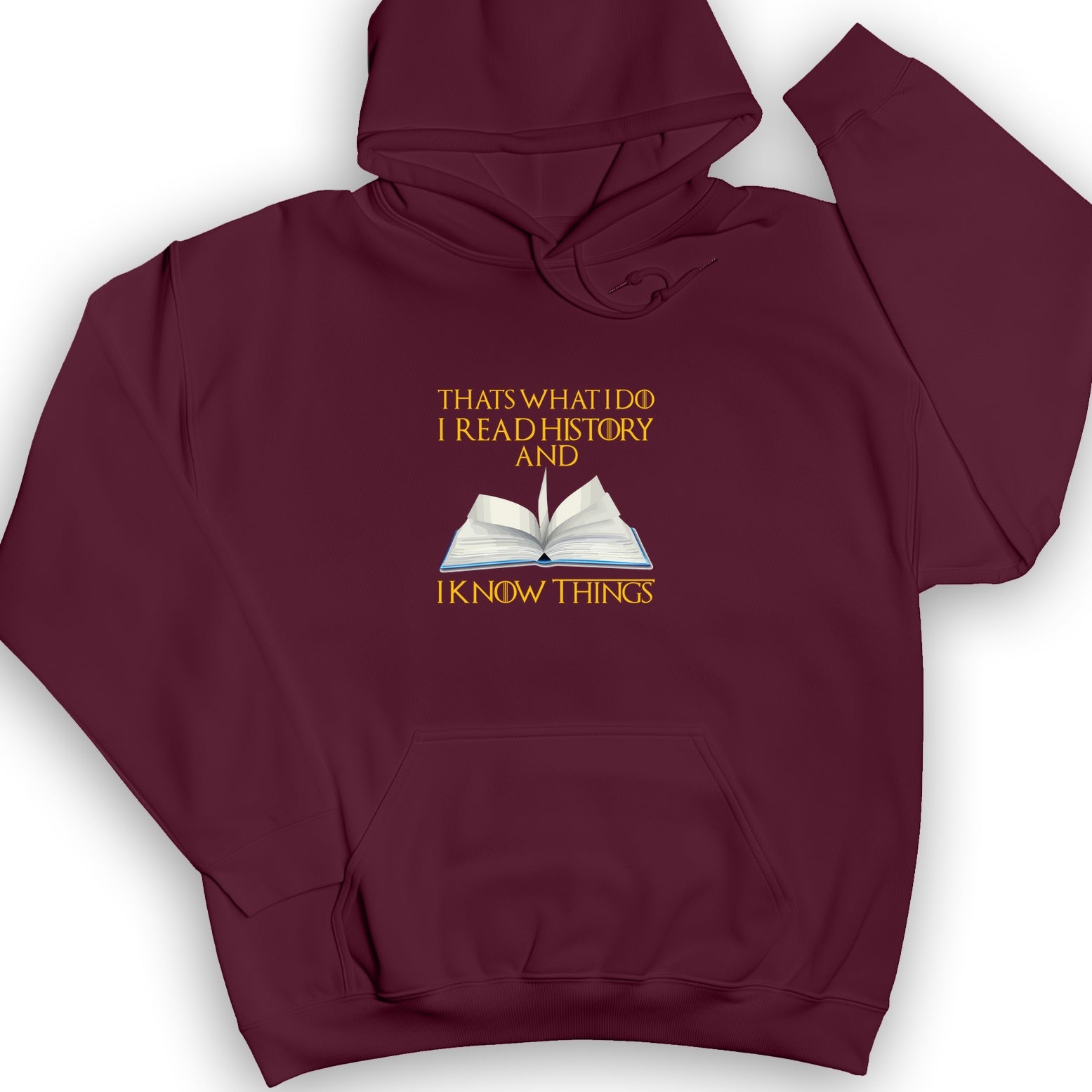 I Read History Hoodie