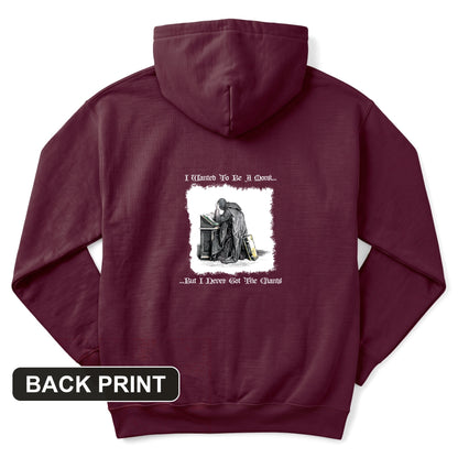 I Wanted To Be A Monk Back Print Hoodie