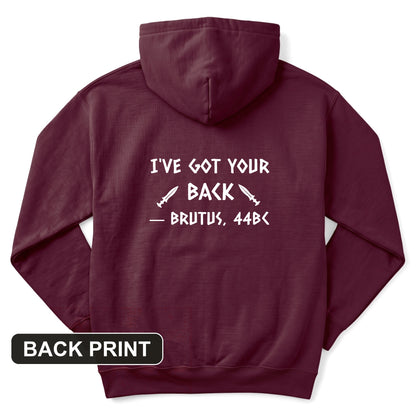 I've Got Your Back Back Print Hoodie