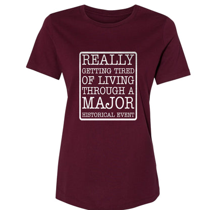 Major Historical Event Women's T-Shirt