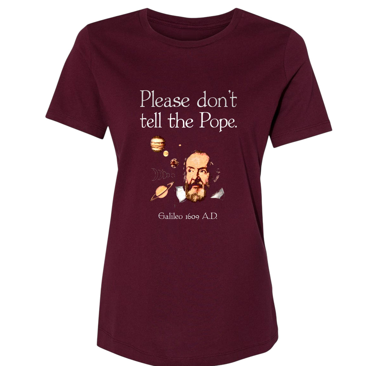 Please Don't Tell The Pope Women's T-Shirt