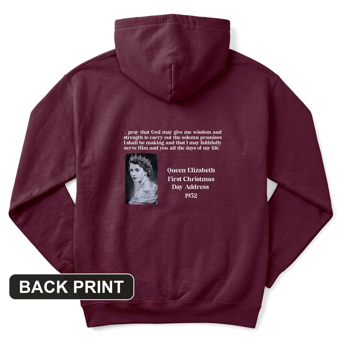Queen Elizabeth II Xmas Address Back Print Hoodie
