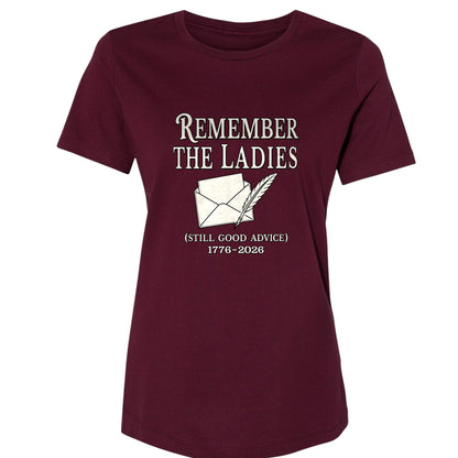 Remember The Ladies Women's T-Shirt