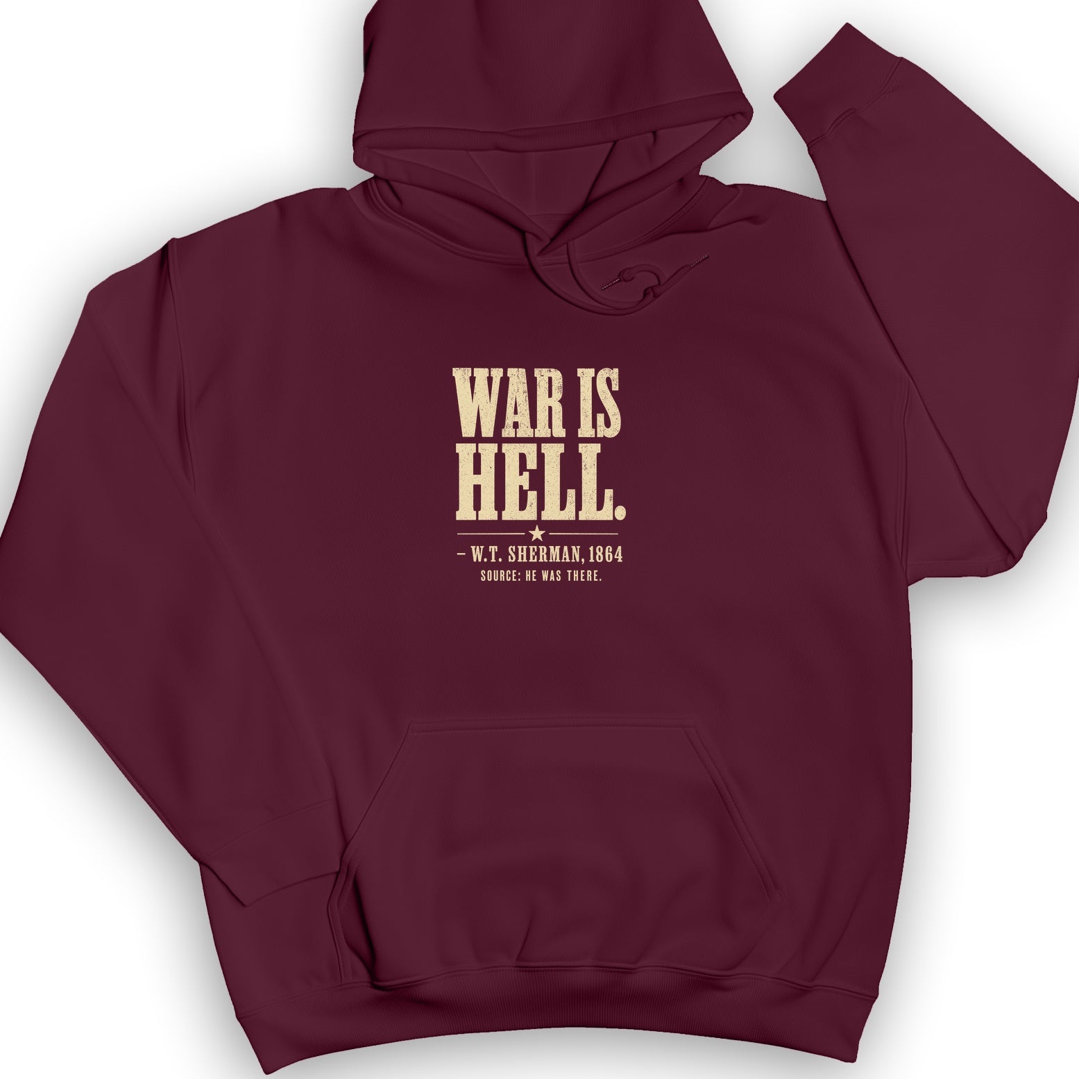 Sherman War Is Hell Hoodie