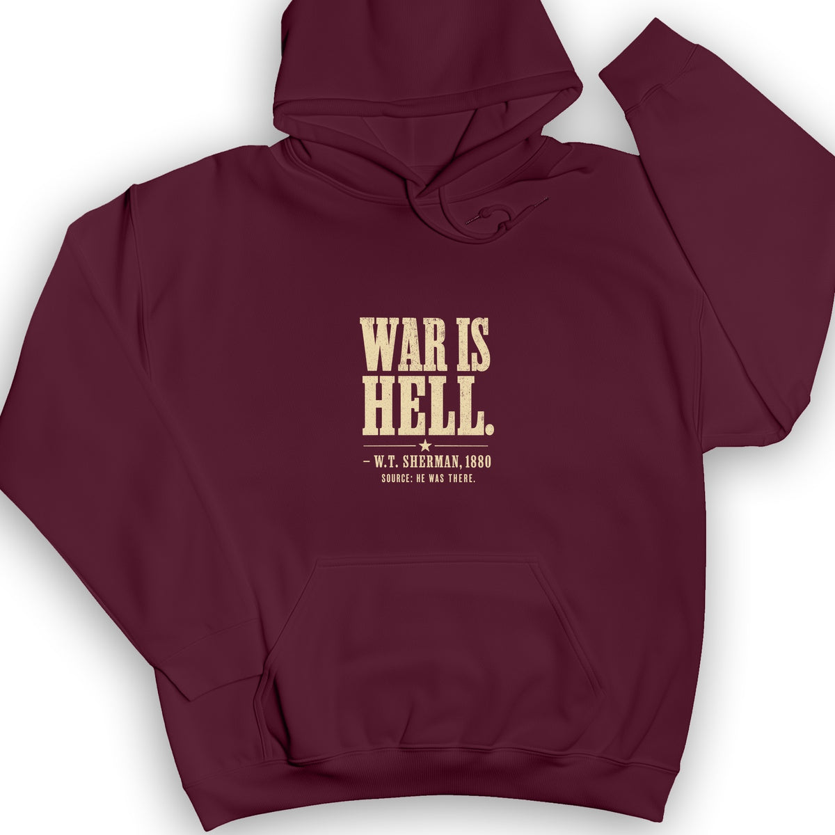 Sherman War Is Hell Hoodie