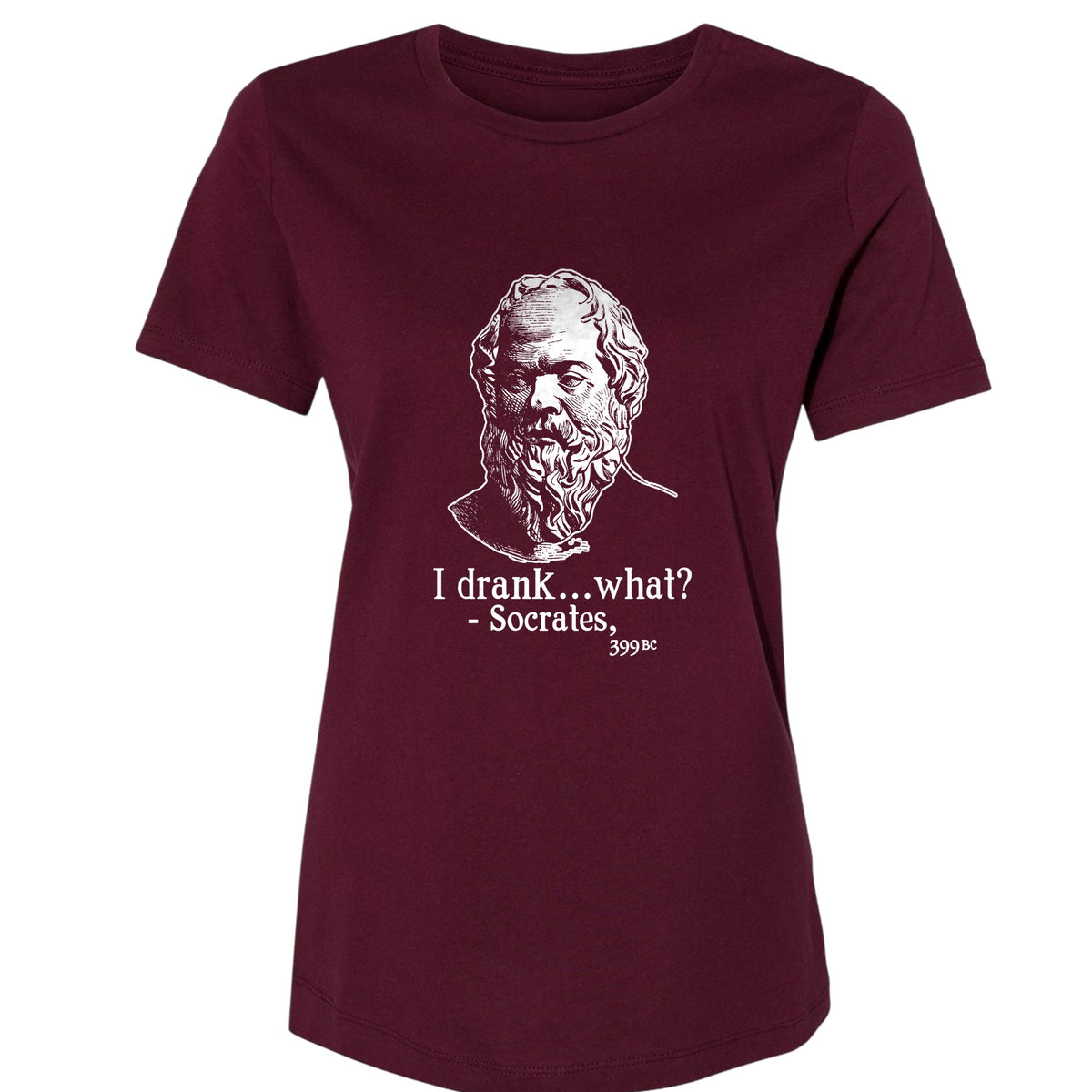 Socrates I Drank What Women's T-Shirt