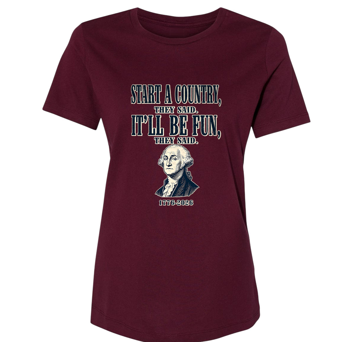 Start a Country Women's T-Shirt