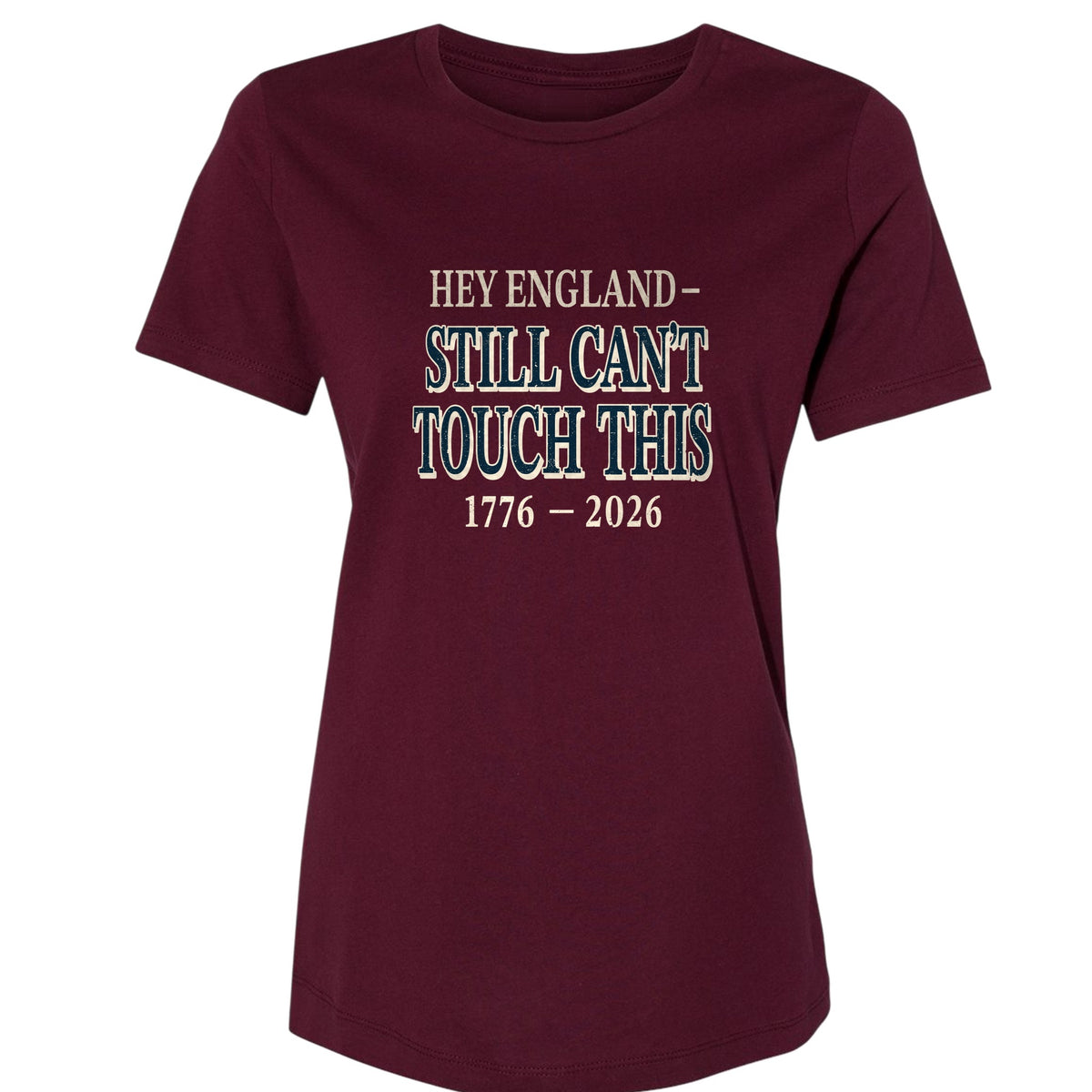 Still Can't Touch This Women's T-Shirt
