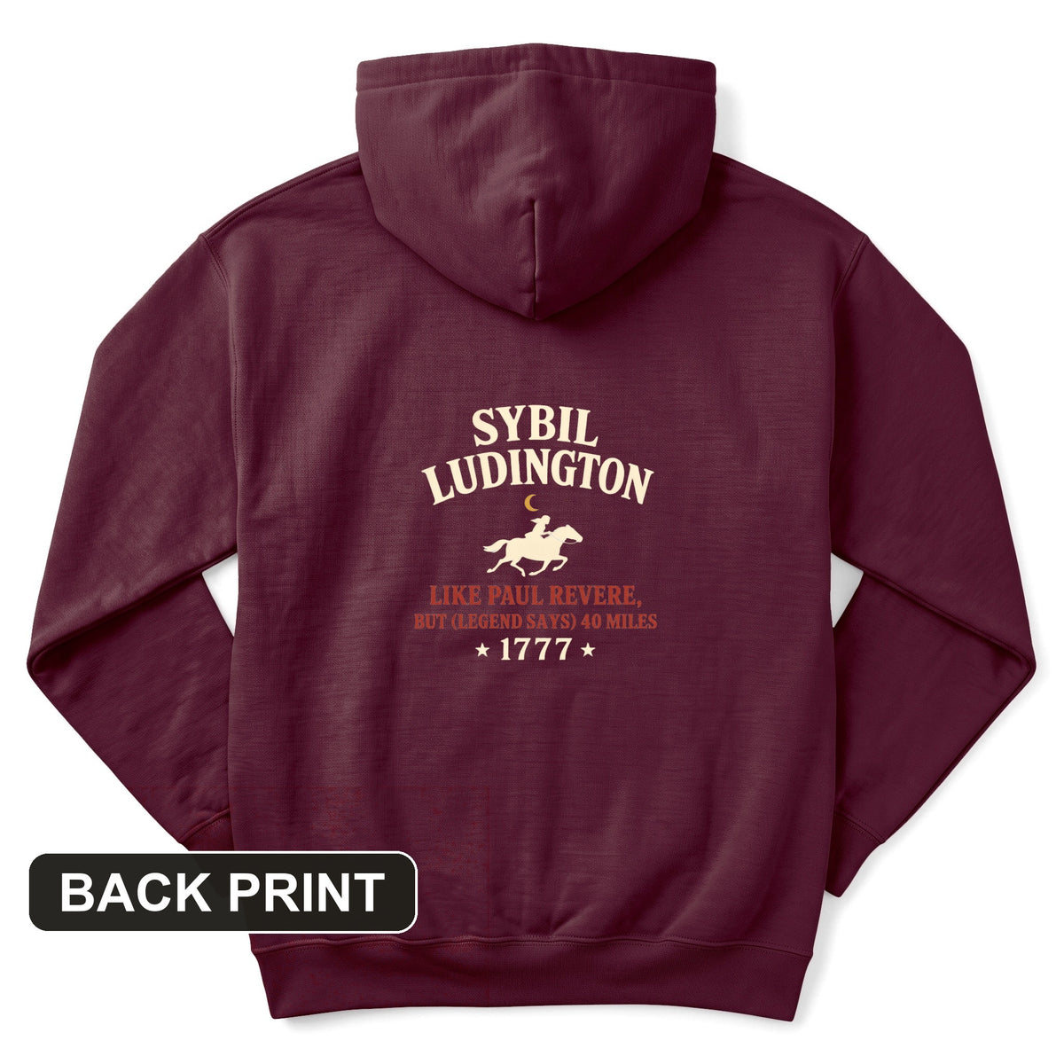 Sybil Ludington Back Print Hoodie
