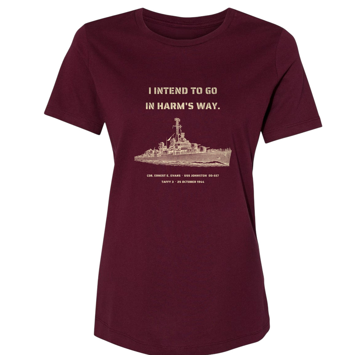 USS Johnston In Harms Way Women's T-Shirt