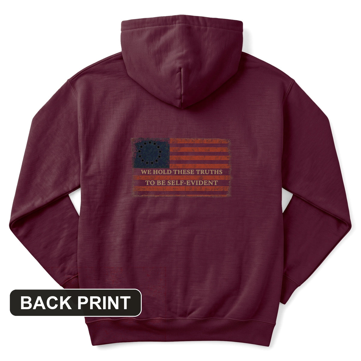 We Hold These Truths Back Print Hoodie