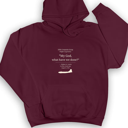 What Have We Done Hoodie