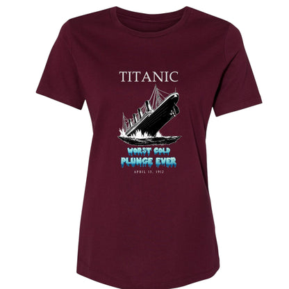 Worst Cold Plunge Ever Women's T-Shirt