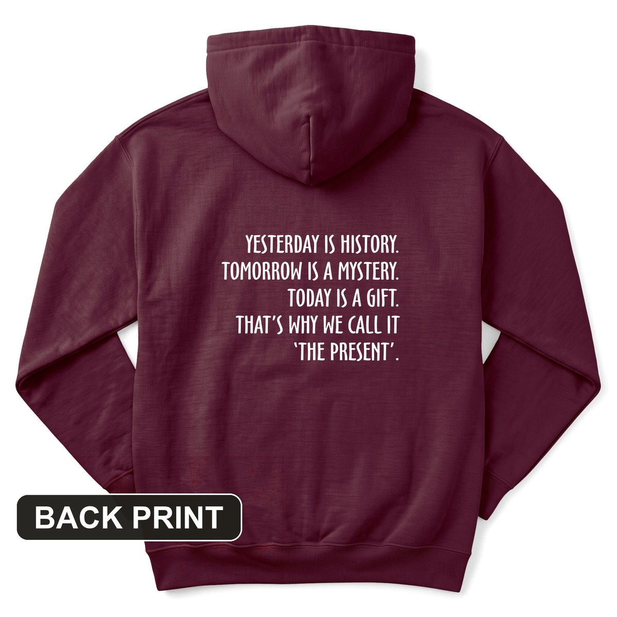 Yesterday Is History Back Print Hoodie