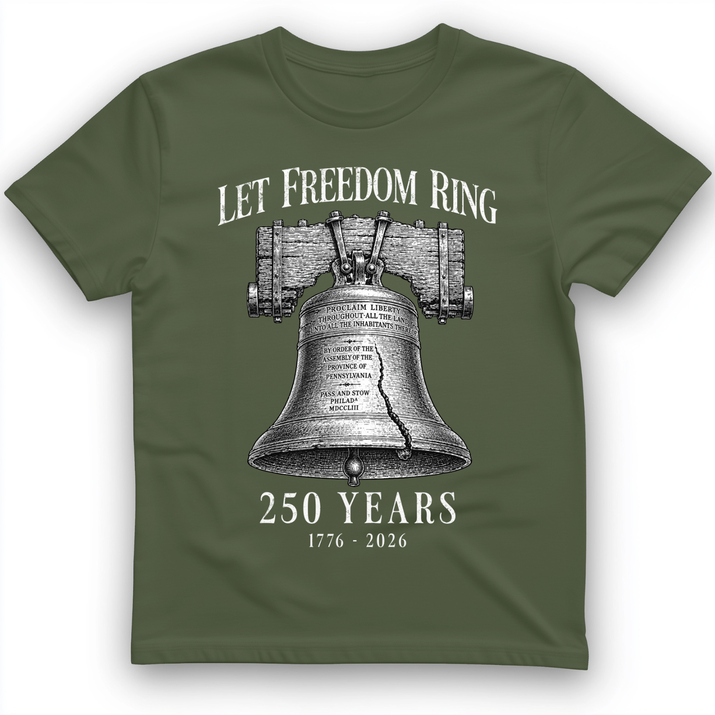 Let Freedom Ring 250 T-Shirt