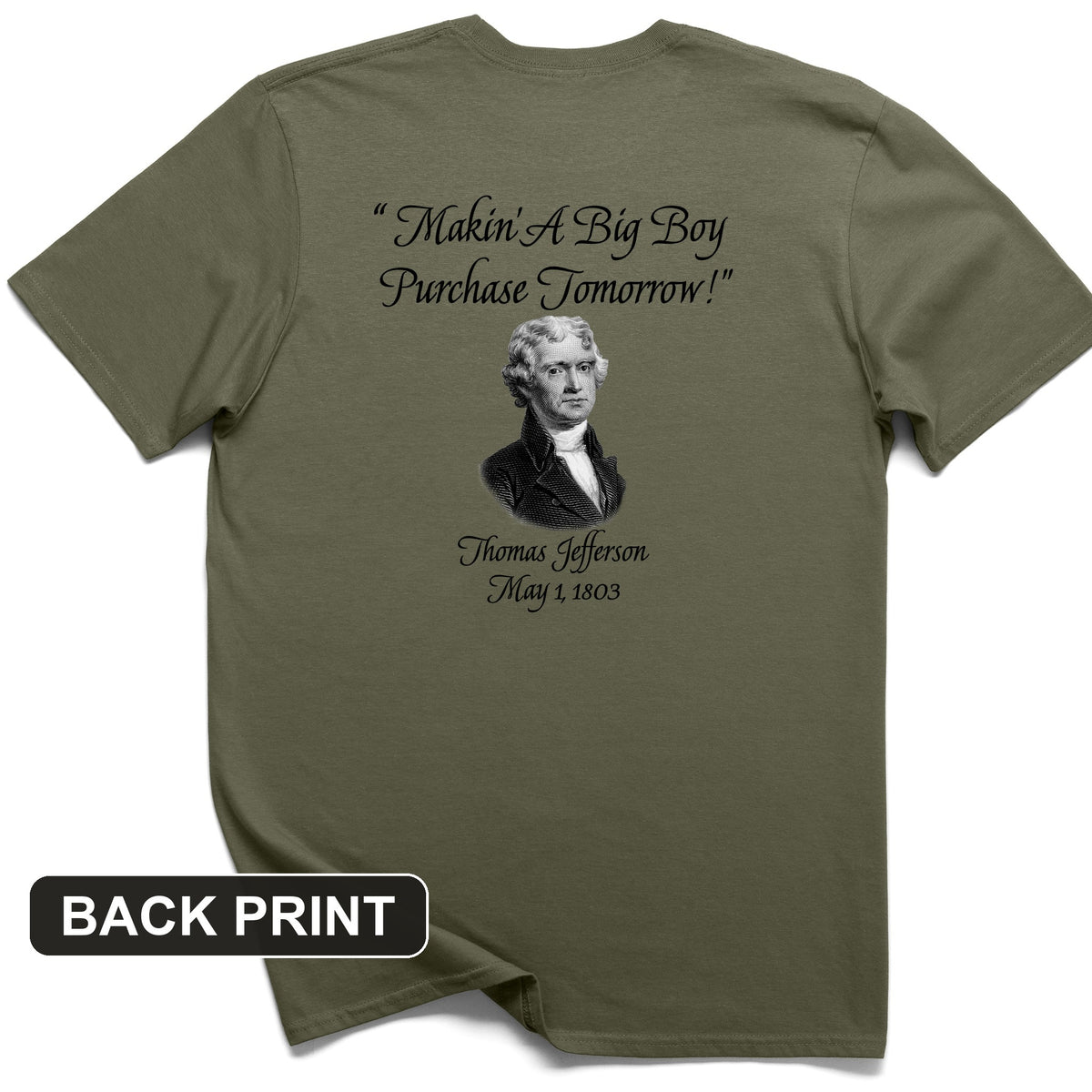 Big Boy Purchase Back Print T-Shirt