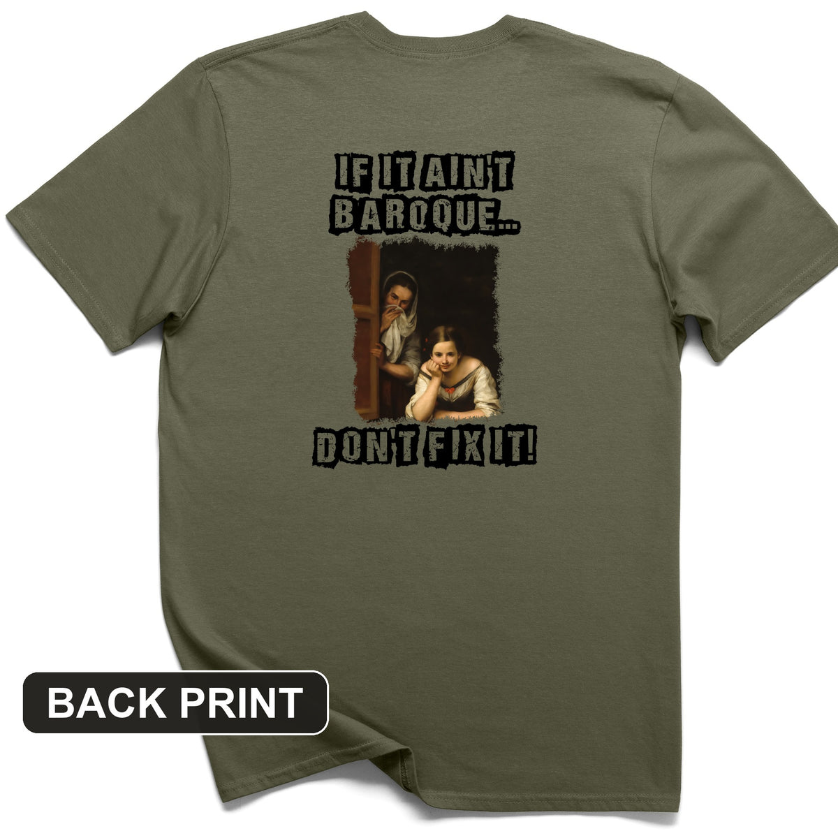 If It Ain't Baroque Back Print T-Shirt