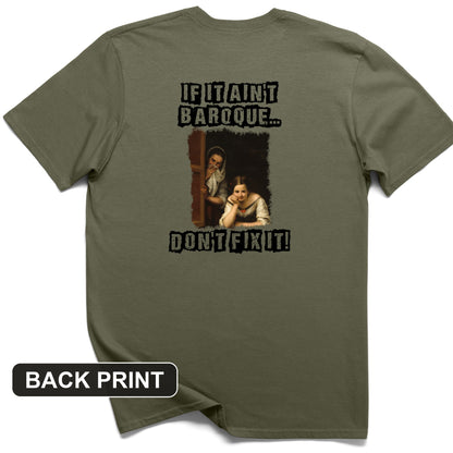 If It Ain't Baroque Back Print T-Shirt