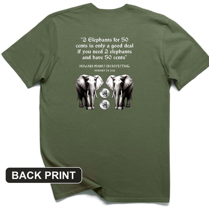 2 Elephants for 50 Cents Back Print T-Shirt