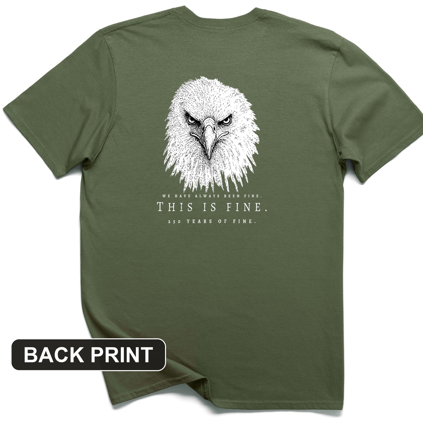 250 Years of Fine Back Print T-Shirt