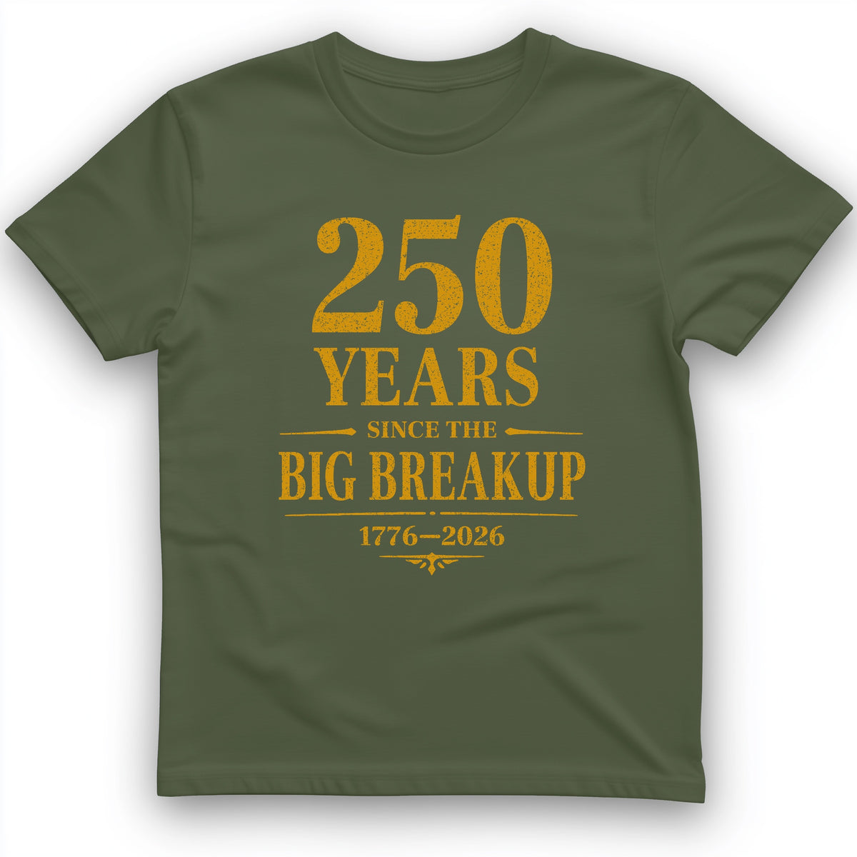 250 Big Breakup T-Shirt