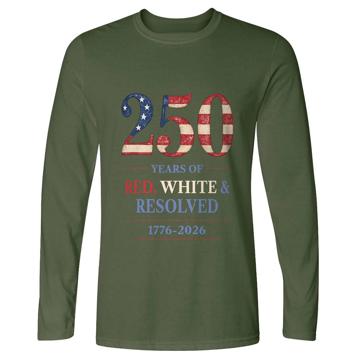 250 Red White and Resolved Long Sleeve T-Shirt