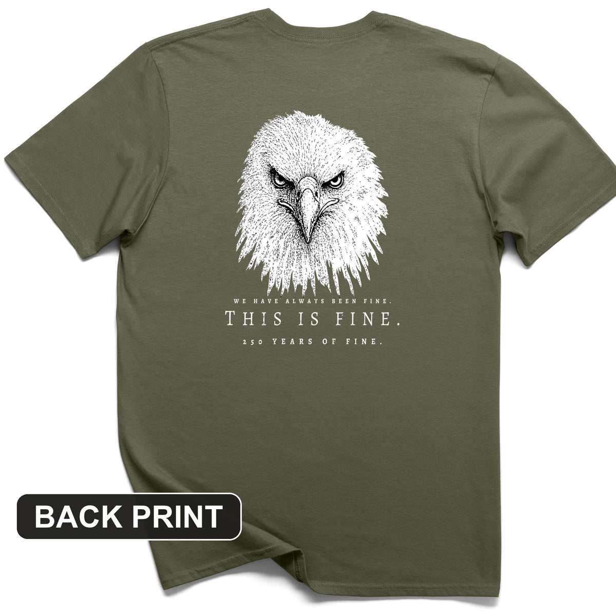 250 Years of Fine Back Print T-Shirt