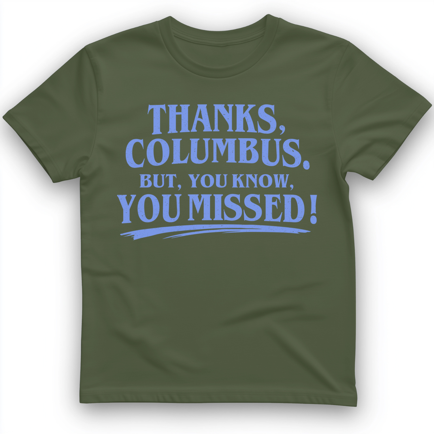Thanks Columbus T-Shirt