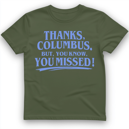 Thanks Columbus T-Shirt