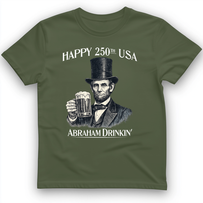 Abraham Drinkin T-Shirt