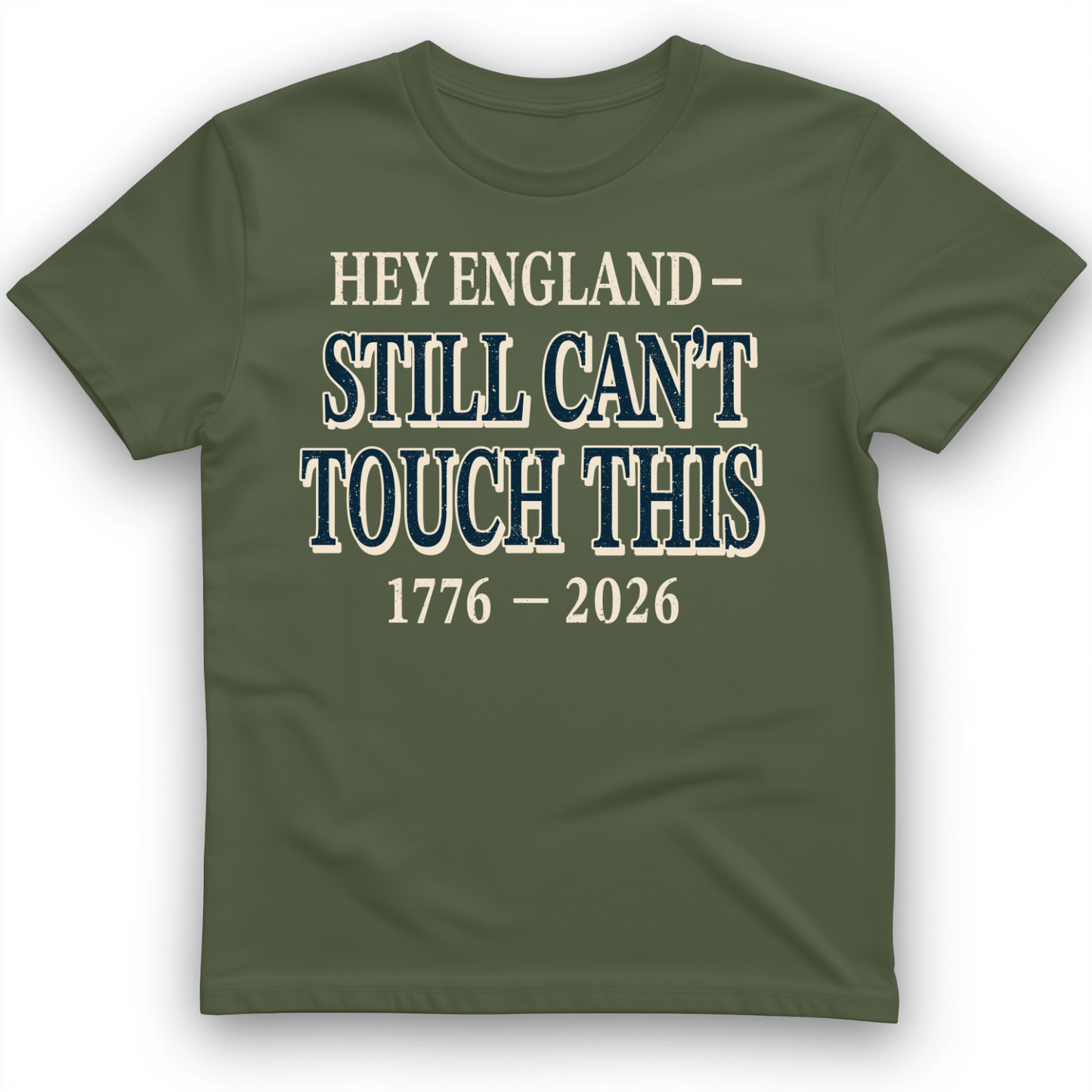Still Can't Touch This T-Shirt