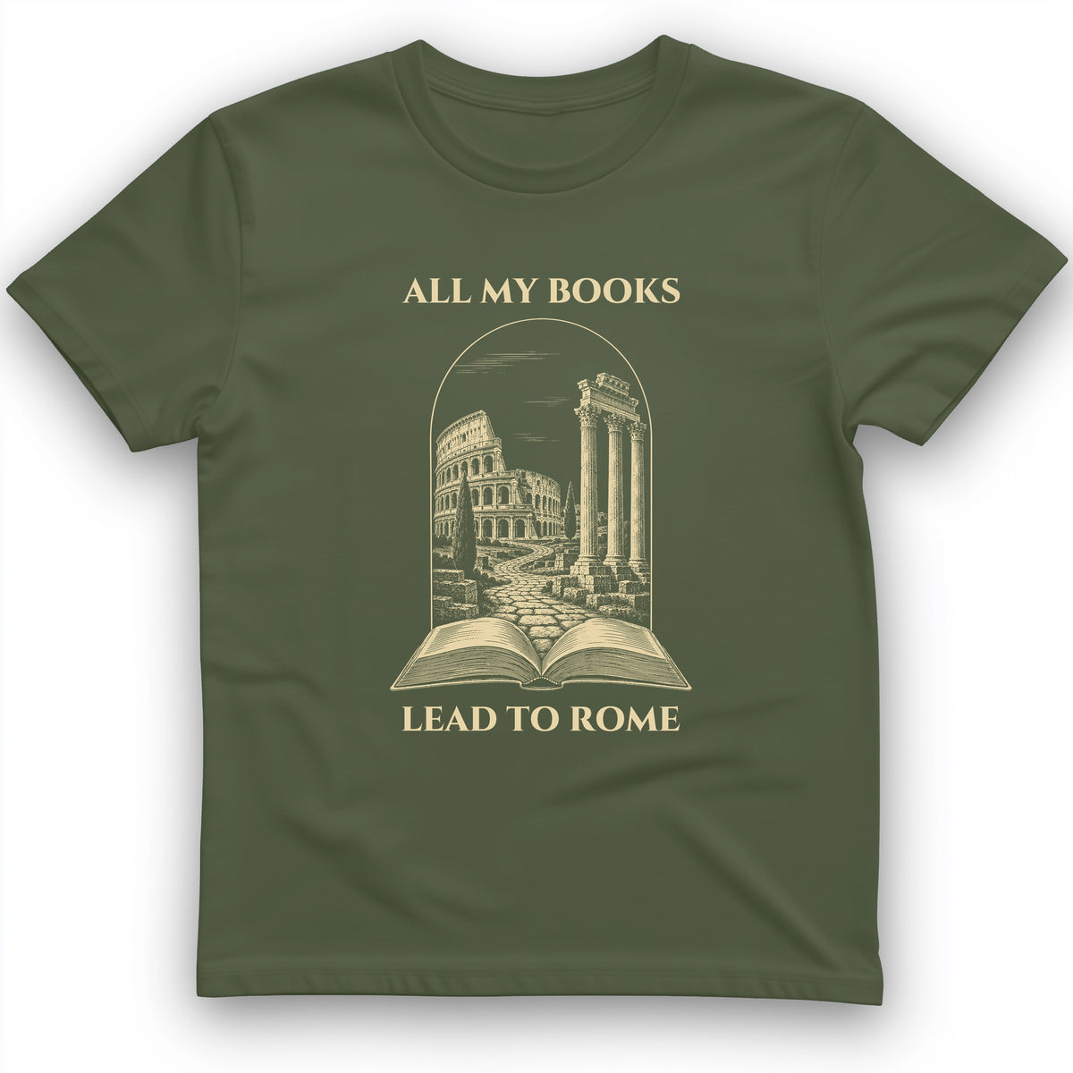 All My Books Lead To Rome T-Shirt