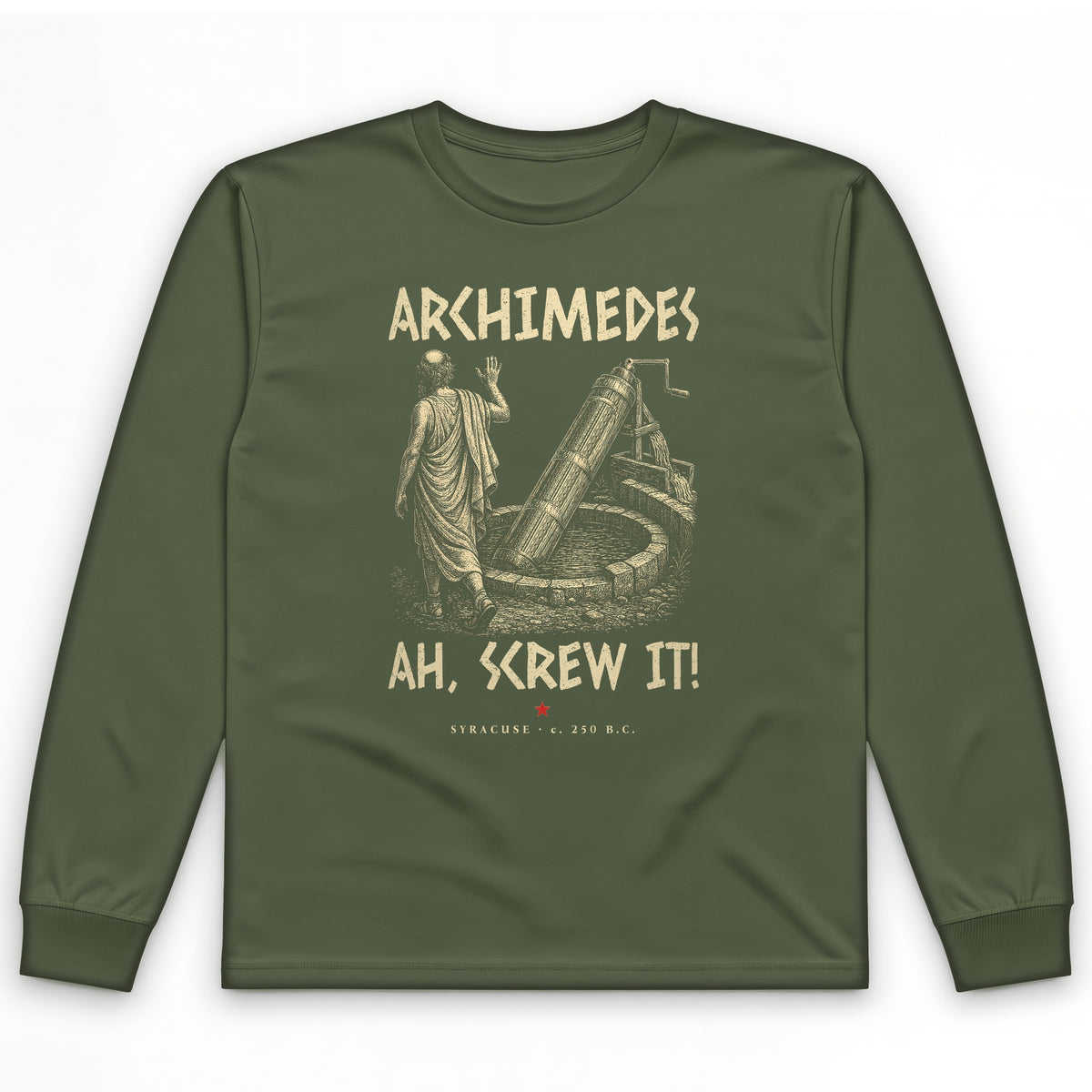 Archimedes Screw It Long Sleeve T-Shirt